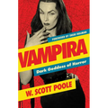 Vampira: Dark Goddess of Horror - Paperback