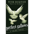 Perfect Gallows: A Crime Novel - Paperback