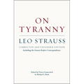 On Tyranny: Corrected and Expanded Edition, Including the Strauss-Kojève Correspondence - Paperback