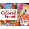Creating Textures in Colored Pencil - Paperback