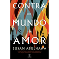 Contra Un Mundo Sin Amor - Paperback