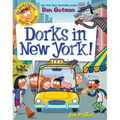 My Weird School Graphic Novel: Dorks in New York!: A Graphic Novel - Paperback