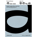 Ricarda Denzer - Ganz Ohr / All Ears: Audio Trouble, Para-Listening, and Sounding Research - Paperback