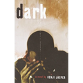Dark - Paperback
