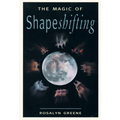 The Magic of Shapeshifting - Paperback