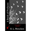 A Book of Prefaces - Paperback