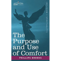 The Purpose and Use of Comfort - Paperback