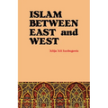 Islam Between East and West - Paperback