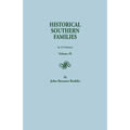 Historical Southern Families. in 23 Volumes. Volume IX - Paperback