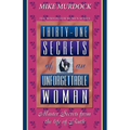 Thirty-One Secrets of an Unforgettable Woman - Paperback