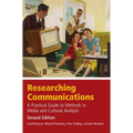 Researching Communications, Second Edition: A Practical Guide to - Paperback
