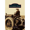 Litchfield Park - Hardcover