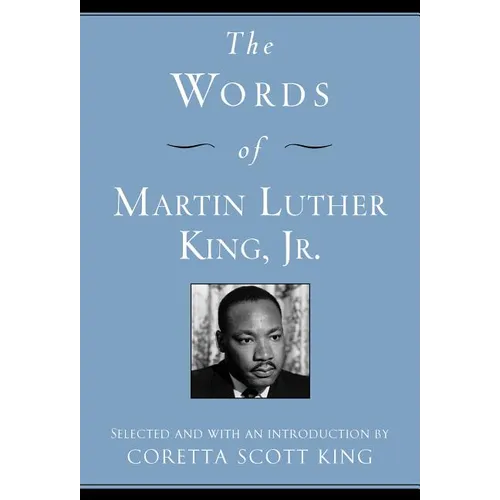 The Words of Martin Luther King, Jr. - Paperback