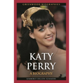 Katy Perry: A Biography - Hardcover