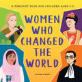 Women Who Changed the World: A Feminist Book for Children Ages 3-5 - Hardcover