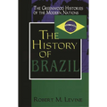 The History of Brazil - Hardcover