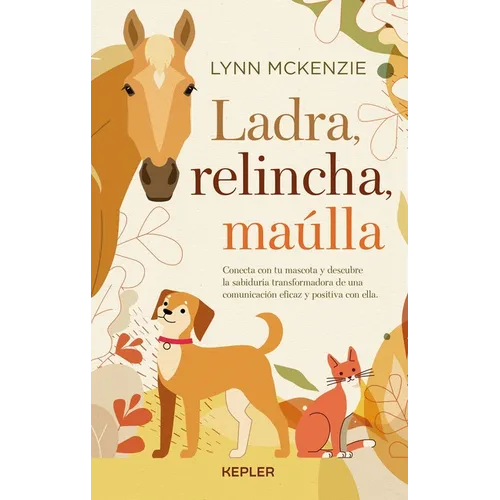 Ladra, Relincha, Maulla - Paperback
