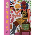 The Art of Kaylene Whiskey: Do You Believe in Love? - Hardcover