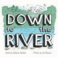 Down to the River - Paperback