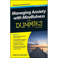 Managing Anxiety with Mindfulness For Dummies - Paperback