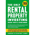 The Only Rental Property Investing Book You'll Ever Need: The Ultimate Guide to Finding, Buying & Managing Rental Properties Using Long & Short-Term R - Paperback