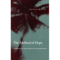 The Method of Hope: Anthropology, Philosophy, and Fijian Knowledge - Paperback