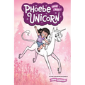 Phoebe and Her Unicorn: Volume 1 - Paperback