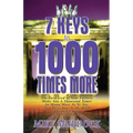 7 Keys to 1000 Times More - Paperback