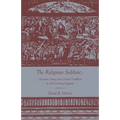 The Religious Sublime: Christian Poetry and Critical Tradition in 18th-Century England - Paperback