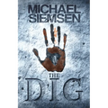 The Dig - Paperback