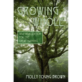 Growing Whole: Self-Realization for the Great Turning - Paperback