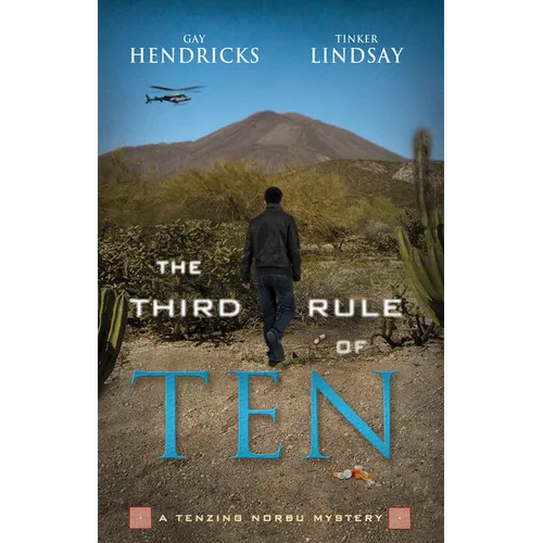 The Third Rule Of Ten: A Tenzing Norbu Mystery - Paperback