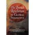 The French Revolution in Global Perspective - Paperback