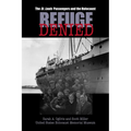 Refuge Denied: The St. Louis Passengers and the Holocaust - Paperback