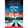 Now You See Me: A completely gripping and nail-biting serial killer thriller - Paperback