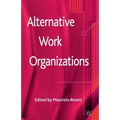 Alternative Work Organizations - Paperback