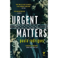 Urgent Matters - Paperback