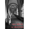 They Speak by Silences - Paperback