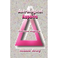 Astrological Aspects - Paperback
