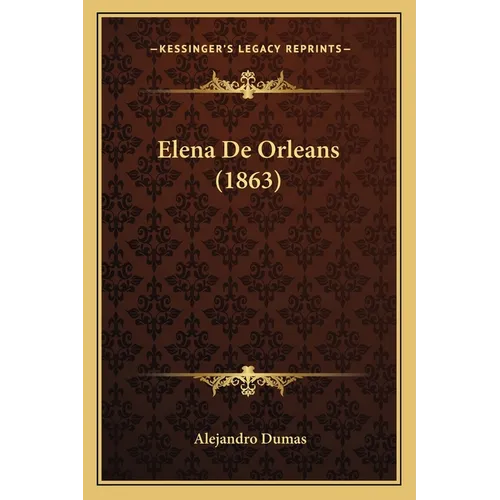 Elena De Orleans (1863) - Paperback