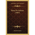 Elena De Orleans (1863) - Paperback