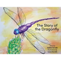 The Story of the Dragonfly - Paperback