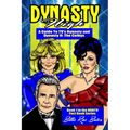 Dynasty High: A guide to TV's Dynasty - Paperback