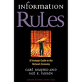 Information Rules: A Strategic Guide to the Network Economy - Hardcover