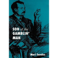 Son of the Gamblin' Man: The Youth of an Artist - Paperback