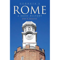 Georgia's Rome: A Brief History - Hardcover