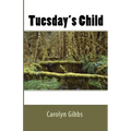 Tuesday's Child - Paperback