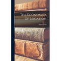 The Economics of Location - Hardcover