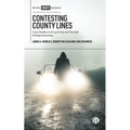 Contesting County Lines: Case Studies in Drug Crime and Deviant Entrepreneurship - Hardcover