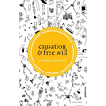 Causation and Free Will - Paperback